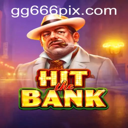 Descubra o Mundo Empolgante de HitTheBank: Um Guia Completo sobre o Jogo e Suas Regras