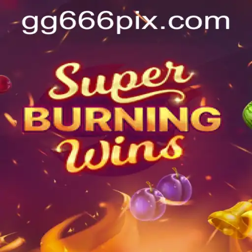 Descubra SuperBurningWins: Um Clássico Moderno no Cenário de Jogos